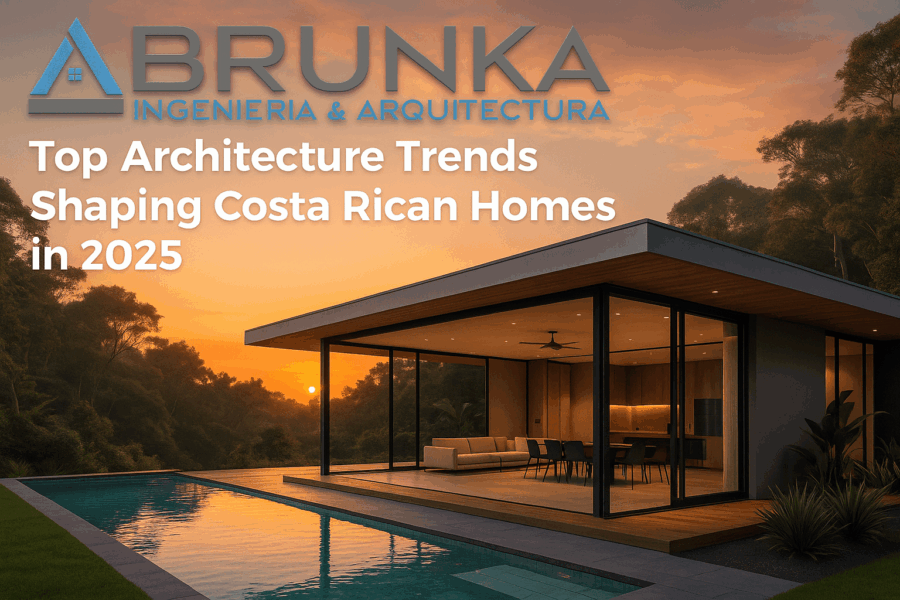 Top Architecture Trends Shaping Costa Rican Homes in 2025
